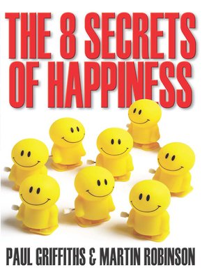 cover image of The 8 Secrets of Happiness